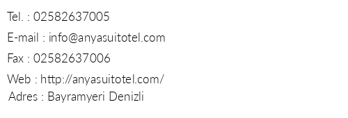 Anya Suit Otel telefon numaralar, faks, e-mail, posta adresi ve iletiim bilgileri