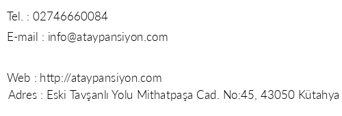 Atay Pansiyon telefon numaralar, faks, e-mail, posta adresi ve iletiim bilgileri