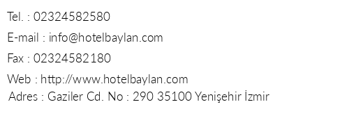 Baylan Hotel Yeniehir telefon numaralar, faks, e-mail, posta adresi ve iletiim bilgileri
