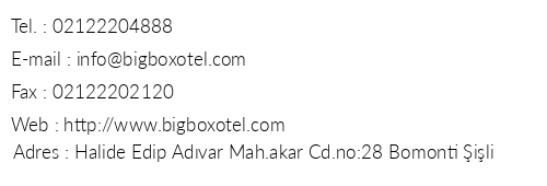 Big Box Hotel telefon numaralar, faks, e-mail, posta adresi ve iletiim bilgileri