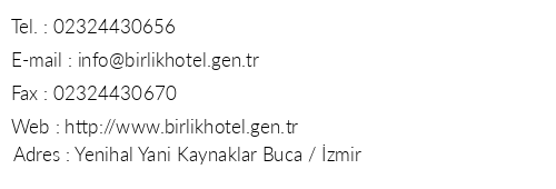 Birlik Hotel telefon numaralar, faks, e-mail, posta adresi ve iletiim bilgileri