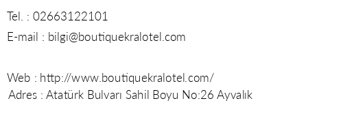 Boutique Kral Otel telefon numaralar, faks, e-mail, posta adresi ve iletiim bilgileri