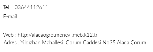 orum Alaca retmenevi telefon numaralar, faks, e-mail, posta adresi ve iletiim bilgileri
