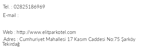 Elit Park Hotel arky telefon numaralar, faks, e-mail, posta adresi ve iletiim bilgileri