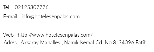 Esen Palas Hotel telefon numaralar, faks, e-mail, posta adresi ve iletiim bilgileri