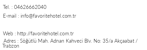 Favorite Hotel telefon numaralar, faks, e-mail, posta adresi ve iletiim bilgileri