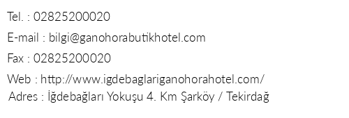 Ganohora Butik Otel telefon numaralar, faks, e-mail, posta adresi ve iletiim bilgileri