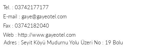 Gaye Otel telefon numaralar, faks, e-mail, posta adresi ve iletiim bilgileri