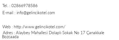 Gelincik Otel Bozcaada telefon numaralar, faks, e-mail, posta adresi ve iletiim bilgileri