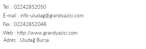 Grand Yazc Otel telefon numaralar, faks, e-mail, posta adresi ve iletiim bilgileri