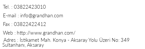 Grandhan Hotel telefon numaralar, faks, e-mail, posta adresi ve iletiim bilgileri