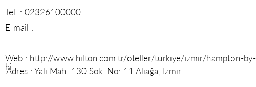 Hampton By Hilton zmir Aliaa telefon numaralar, faks, e-mail, posta adresi ve iletiim bilgileri