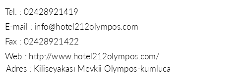 Hotel 212 Olympos telefon numaralar, faks, e-mail, posta adresi ve iletiim bilgileri