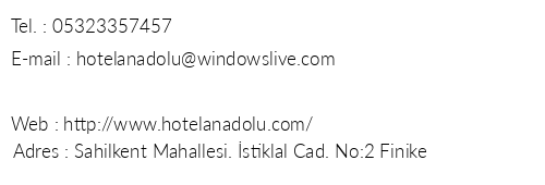 Hotel Anadolu & Apart telefon numaralar, faks, e-mail, posta adresi ve iletiim bilgileri