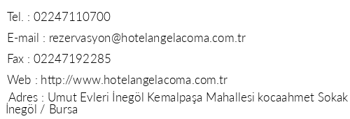 Hotel Angelacoma telefon numaralar, faks, e-mail, posta adresi ve iletiim bilgileri