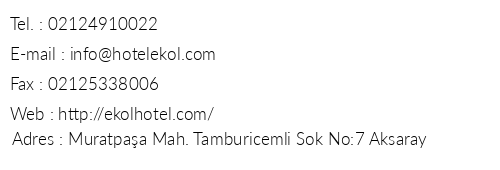 Hotel Ekol telefon numaralar, faks, e-mail, posta adresi ve iletiim bilgileri