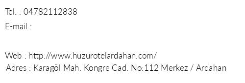 Huzur Otel Ardahan telefon numaralar, faks, e-mail, posta adresi ve iletiim bilgileri
