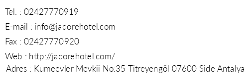 Jadore Deluxe Hotel & Spa telefon numaralar, faks, e-mail, posta adresi ve iletiim bilgileri