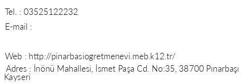 Kayseri Pnarba retmenevi telefon numaralar, faks, e-mail, posta adresi ve iletiim bilgileri