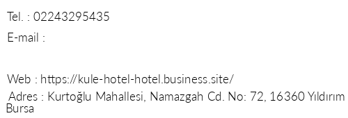 Kule Hotel Bursa telefon numaralar, faks, e-mail, posta adresi ve iletiim bilgileri