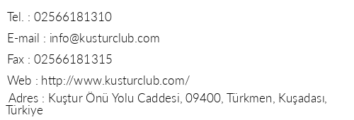 Kutur Club Holiday Village telefon numaralar, faks, e-mail, posta adresi ve iletiim bilgileri