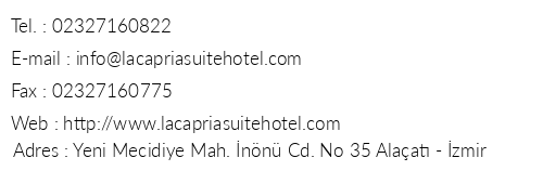 La Capria Suite Hotel telefon numaralar, faks, e-mail, posta adresi ve iletiim bilgileri