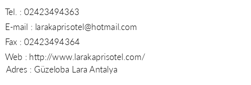 Lara Kapris Otel telefon numaralar, faks, e-mail, posta adresi ve iletiim bilgileri