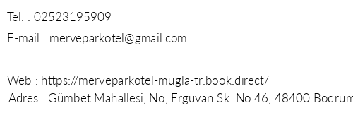 Merve Park Hotel telefon numaralar, faks, e-mail, posta adresi ve iletiim bilgileri