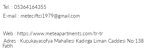 Mete Apartments telefon numaralar, faks, e-mail, posta adresi ve iletiim bilgileri