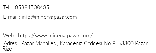 Minerva Hotel Pazar telefon numaralar, faks, e-mail, posta adresi ve iletiim bilgileri