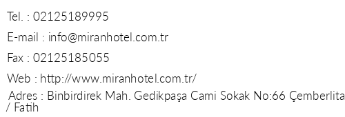 Miran Hotel telefon numaralar, faks, e-mail, posta adresi ve iletiim bilgileri