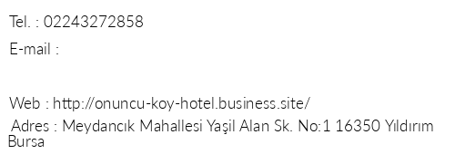 Onuncu Ky Hotel Bursa telefon numaralar, faks, e-mail, posta adresi ve iletiim bilgileri