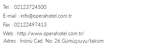 Opera Hotel telefon numaralar, faks, e-mail, posta adresi ve iletiim bilgileri