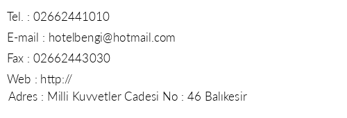 Otel Bengi telefon numaralar, faks, e-mail, posta adresi ve iletiim bilgileri