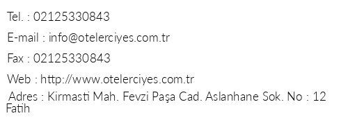 Otel Erciyes telefon numaralar, faks, e-mail, posta adresi ve iletiim bilgileri