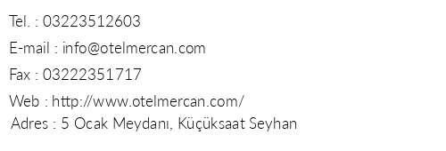 Otel Mercan telefon numaralar, faks, e-mail, posta adresi ve iletiim bilgileri