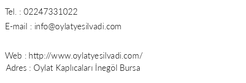 Oylat Yeil Vadi Otel telefon numaralar, faks, e-mail, posta adresi ve iletiim bilgileri