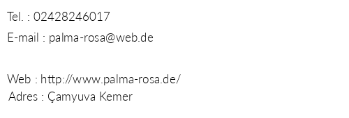 Palma Rosa telefon numaralar, faks, e-mail, posta adresi ve iletiim bilgileri