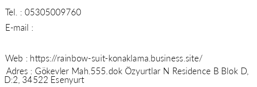 Rainbow Suit Konaklama telefon numaralar, faks, e-mail, posta adresi ve iletiim bilgileri