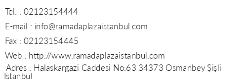 Ramada Plaza stanbul City Center telefon numaralar, faks, e-mail, posta adresi ve iletiim bilgileri