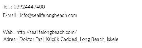 Sea Life Hotel telefon numaralar, faks, e-mail, posta adresi ve iletiim bilgileri
