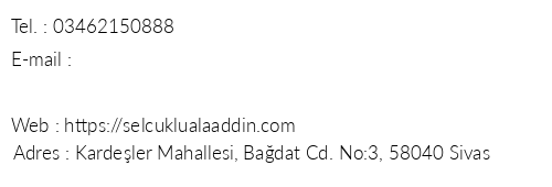 Seluklu Alaaddin Hotel telefon numaralar, faks, e-mail, posta adresi ve iletiim bilgileri