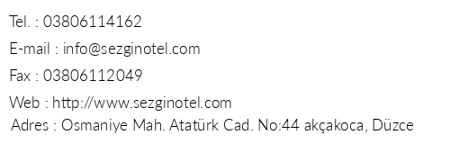 Sezgin Otel Akakoca telefon numaralar, faks, e-mail, posta adresi ve iletiim bilgileri