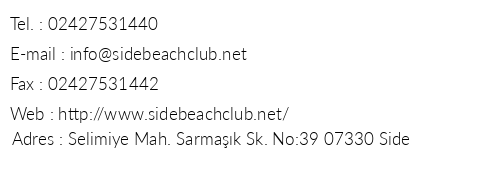Side Beach Club telefon numaralar, faks, e-mail, posta adresi ve iletiim bilgileri