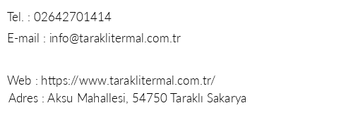 Tarakl Termal Tesis Ve Kaplcalar telefon numaralar, faks, e-mail, posta adresi ve iletiim bilgileri