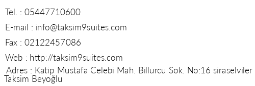 Taxim 9 Suites telefon numaralar, faks, e-mail, posta adresi ve iletiim bilgileri