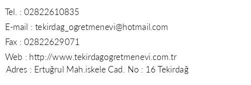 Tekirda retmenevi telefon numaralar, faks, e-mail, posta adresi ve iletiim bilgileri