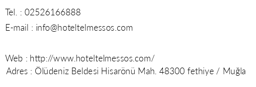 Telmessos Hotel telefon numaralar, faks, e-mail, posta adresi ve iletiim bilgileri