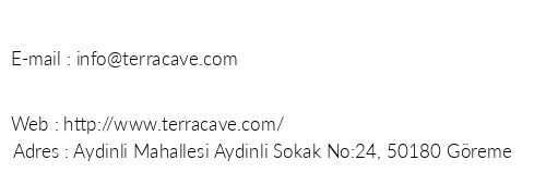 Terra Cave Suites telefon numaralar, faks, e-mail, posta adresi ve iletiim bilgileri