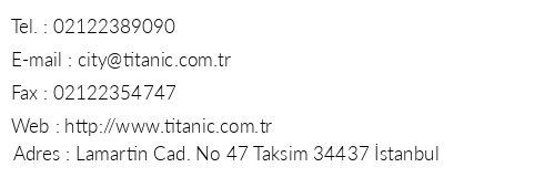 Titanic City Hotel telefon numaralar, faks, e-mail, posta adresi ve iletiim bilgileri